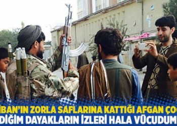 Taliban’ın zorla saflarına kattığı Afgan çocuk: Vücudumda hala yediğim dayakların izleri var!