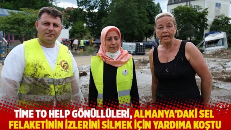 Time to Help gönüllüleri, Almanya’daki sel felaketinin izlerini silmek için yardıma koştu
