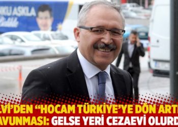 Selvi’den “Hocam Türkiye’ye dön artık” savunması: Gelse yeri cezaevi olurdu