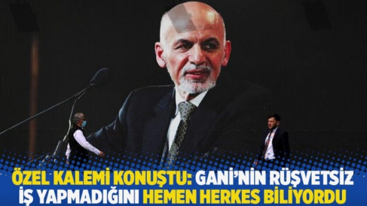 Özel Kalemi konuştu: Gani’nin rüşvetsiz iş yapmadığını hemen herkes biliyordu