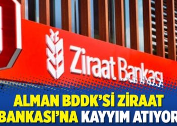 Alman BDDK’si Ziraat Bankası’na kayyım atıyor