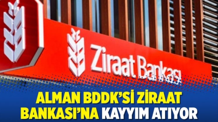 Alman BDDK’si Ziraat Bankası’na kayyım atıyor
