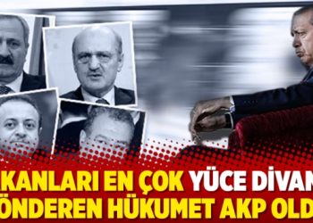 Bakanları en çok Yüce Divan’a gönderen hükumet AKP oldu