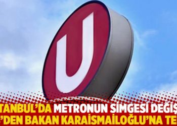 İstanbul’da metronun simgesi değişti: İBB’den Bakan Karaismailoğlu’na tepki