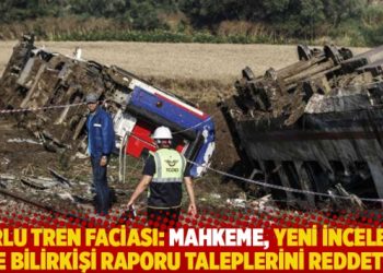 Çorlu tren faciası: Mahkeme, yeni inceleme ve bilirkişi raporu taleplerini reddetti