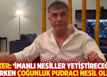 Peker: İmanlı nesiller yetiştireceğiz derken çoğunluk pudracı nesil oldu