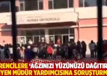 Öğrencilere ‘Ağzınızı yüzünüzü dağıtırım’ diyen müdür yardımcısına soruşturma