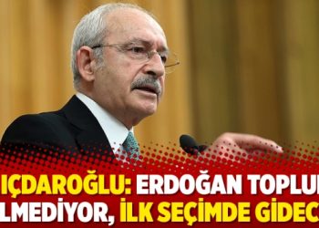 Kılıçdaroğlu: Erdoğan topluma zulmediyor, ilk seçimde gidecek