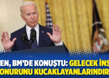 Biden, BM’de konuştu: Gelecek insan onurunu kucaklayanlarındır