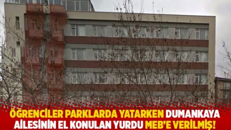 Öğrenciler barınamazken Dumankaya’nın el konulan yurdu MEB’e hizmet binası yapılmış