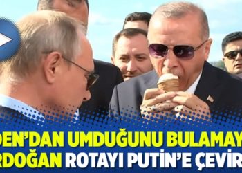 Biden’dan umduğunu bulamayan Erdoğan rotayı Putin’e çevirdi