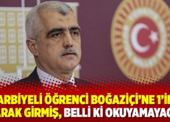 ‘Harbiyeli öğrenci Boğaziçi’ne 1’inci olarak girmiş, belli ki okuyamayacak’