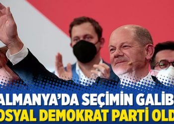 Almanya’da seçimin galibi Sosyal Demokrat Parti oldu