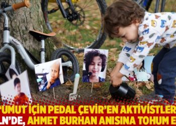 ‘Umut İçin Pedal Çevir’en aktivistler, Köln’de, Ahmet Burhan Ataç anısına tohum ekti