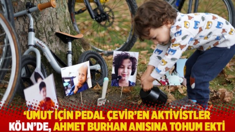 ‘Umut İçin Pedal Çevir’en aktivistler, Köln’de, Ahmet Burhan Ataç anısına tohum ekti