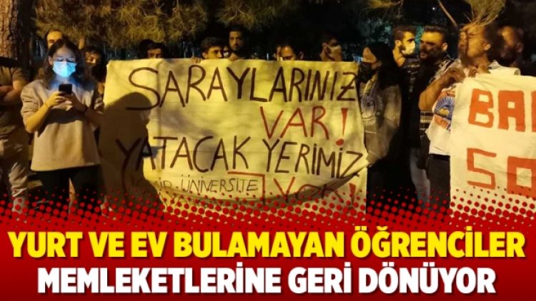 Yurt ve ev bulamayan öğrenciler memleketlerine geri dönüyor