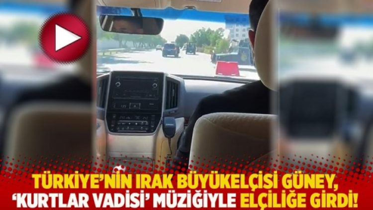 Türkiye’nin Irak Büyükelçisi Güney, ‘Kurtlar Vadisi’ müziğiyle elçiliğe girdi