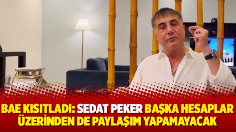 BAE kısıtladı: Peker başka hesaplar üzerinden de paylaşım yapamayacak