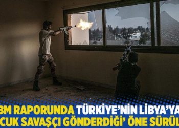 Türkiye’nin Libya’ya ‘çocuk savaşçı gönderdiği’ öne sürüldü, Ankara iddiayı yalanladı