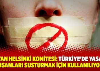İtalyan Helsinki Komitesi: Türkiye’de yasalar insanları susturmak için kullanılıyor