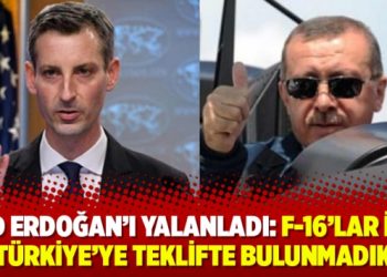 ABD Erdoğan’ı yalanladı: F-16’lar için Türkiye’ye teklifte bulunmadık