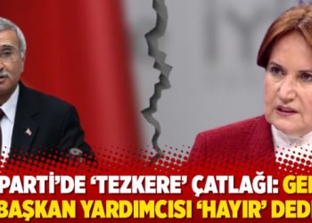 İYİ Parti’de ‘tezkere’ çatlağı: Genel başkan yardımcısı ‘hayır’ dedi