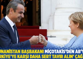 Miçotakis’den AB’ye ‘Türkiye’ye karşı daha sert tavır alın’ çağrısı