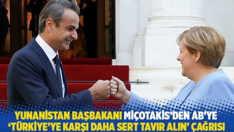 Miçotakis’den AB’ye ‘Türkiye’ye karşı daha sert tavır alın’ çağrısı