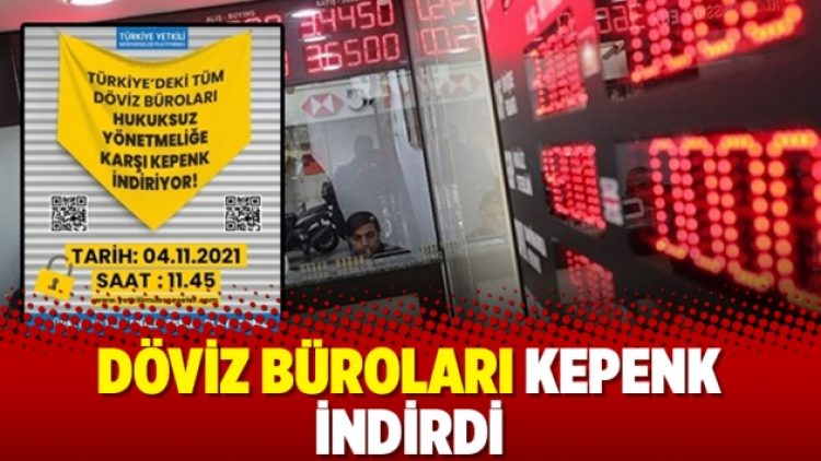 Döviz büroları kepenk indirdi