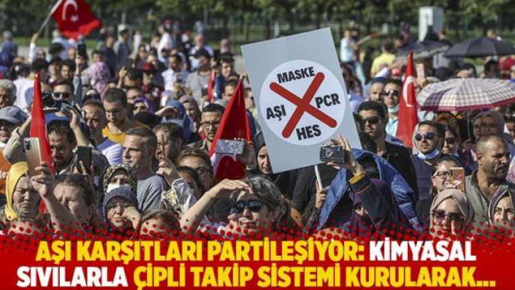 Aşı karşıtları partileşiyor: Kimyasal sıvılarla çipli takip sistemi kurularak…