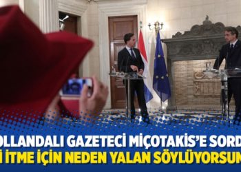 Hollandalı gazeteci Miçotakis’e sordu: Geri itme için neden yalan söylüyorsunuz?