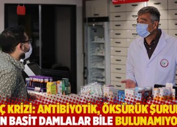 İlaç krizi: Antibiyotik, öksürük şurubu, en basit damlalar bile bulunamıyor