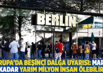 Avrupa’da beşinci dalga uyarısı: Marta kadar yarım milyon insan ölebilir