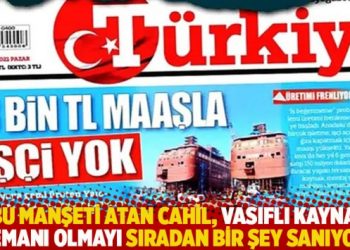 “Bu manşeti atan cahil, vasıflı kaynak elemanı olmayı sıradan bir şey sanıyor”