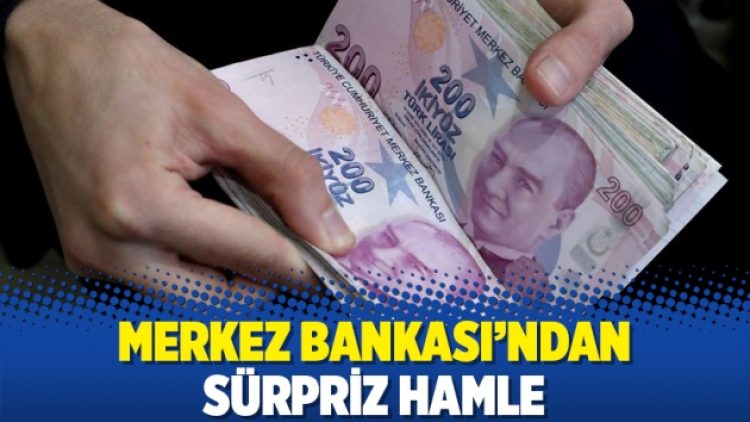Merkez Bankası’ndan sürpriz hamle