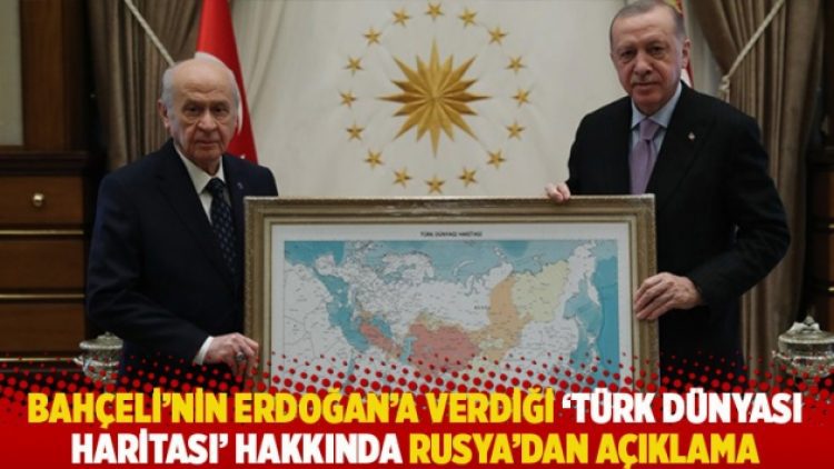 Bahçeli’nin Erdoğan’a verdiği ‘Türk dünyası haritası’ hakkında Rusya’dan açıklama