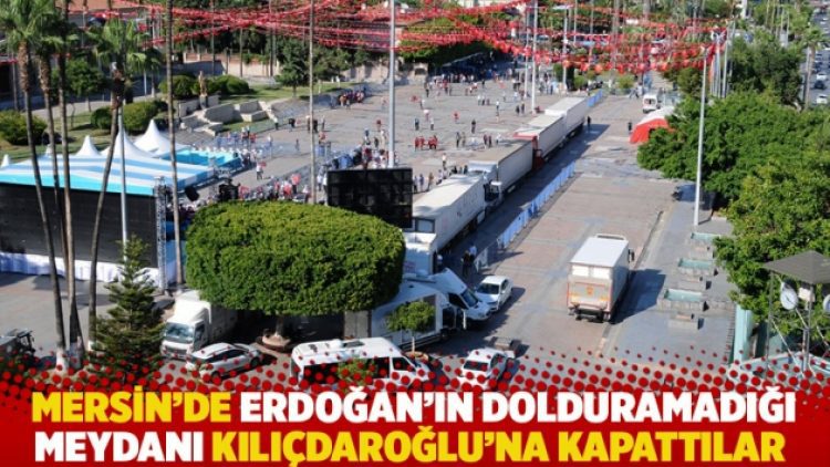 Valilik izin vermedi: Erdoğan’ın dolduramadığı meydanı Kılıçdaroğlu’na kapattılar
