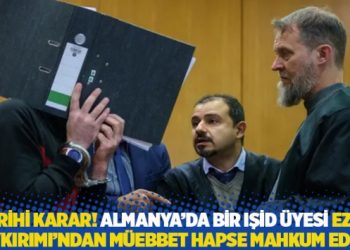 Tarihi karar! Almanya’da bir IŞİD üyesi Ezidi Soykırımı’ndan müebbet hapse mahkum edildi