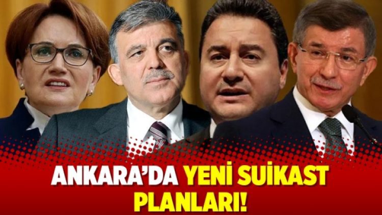 Ankara’da yeni suikast planları!