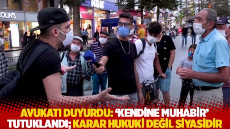 Avukatı duyurdu: ‘Kendine Muhabir’ tutuklandı; karar hukuki değil, siyasidir!