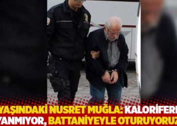 84 yaşındaki Nusret Muğla: Kaloriferler yanmıyor, battaniyeyle oturuyoruz