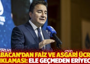 Babacan’dan faiz ve asgari ücret açıklaması: Ele geçmeden eriyecek