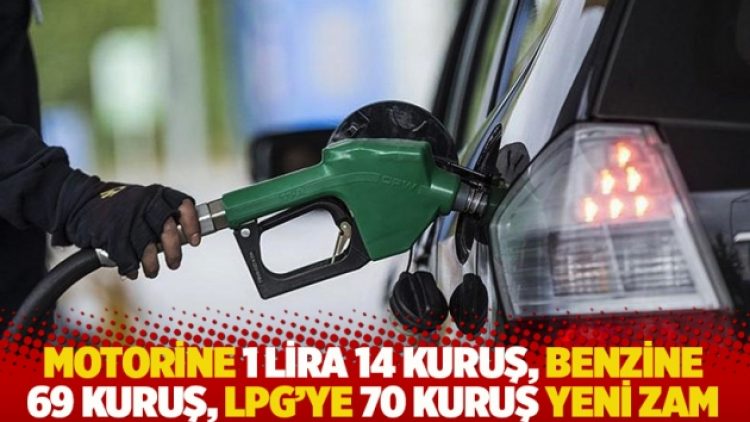 Motorine 1 lira 14 kuruş, benzine 69 kuruş, LPG’ye 70 kuruş yeni zam