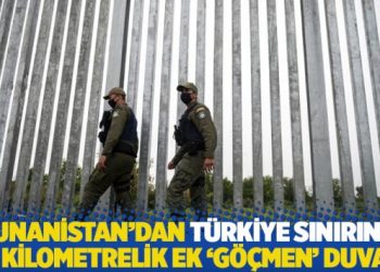 Yunanistan’dan Türkiye sınırına 26 kilometrelik ek ‘göçmen’ duvarı