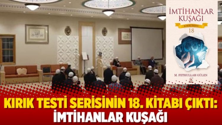 Kırık Testi Serisinin 18. Kitabı Çıktı: İmtihanlar Kuşağı
