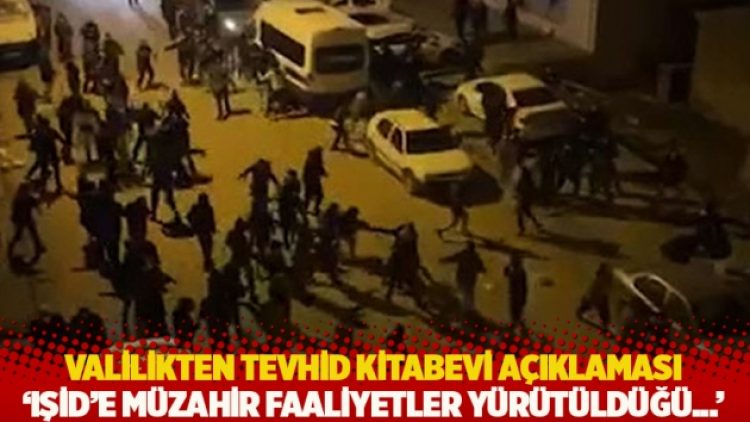 Valilikten Tevhid Kitabevi açıklaması: IŞİD’e müzahir faaliyetler yürütüldüğü…