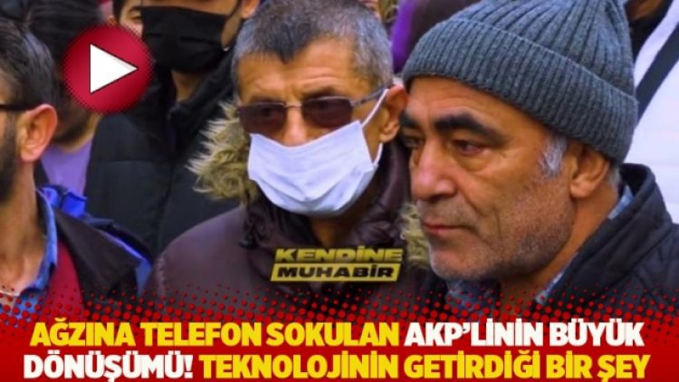 Ağzına telefon sokulan AKP’linin büyük dönüşümü! Teknolojinin getirdiği bir şey