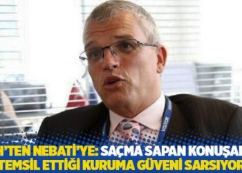 Ash’ten Nebati’ye: Saçma sapan konuşarak temsil ettiği kuruma güveni sarsıyor