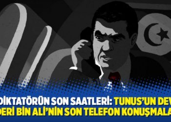 Bir diktatörün son saatleri: Tunus’un devrik lideri Bin Ali’nin son telefon konuşmaları