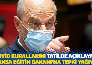 Covid kurallarını tatilde açıklayan Fransa Eğitim Bakanı’na tepki yağıyor